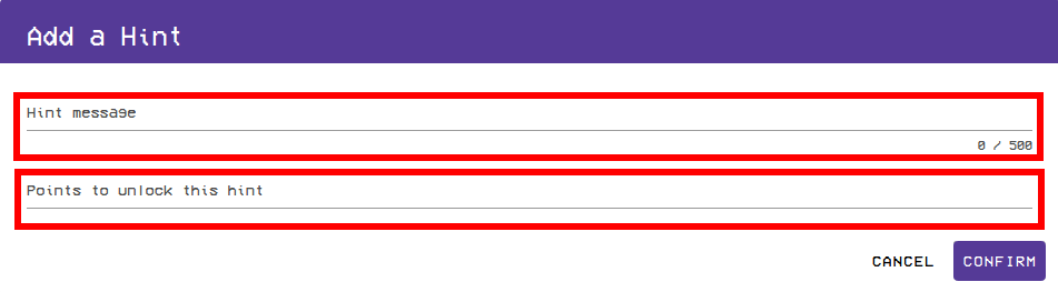 The Add a Hint window will contain two fields, consisting of a Hint Message field, and a Points to Unlock this hint field.