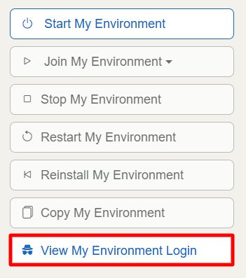 The "View My Environment Login" button is located under the "Copy My Environment" button towards the right of the screen.